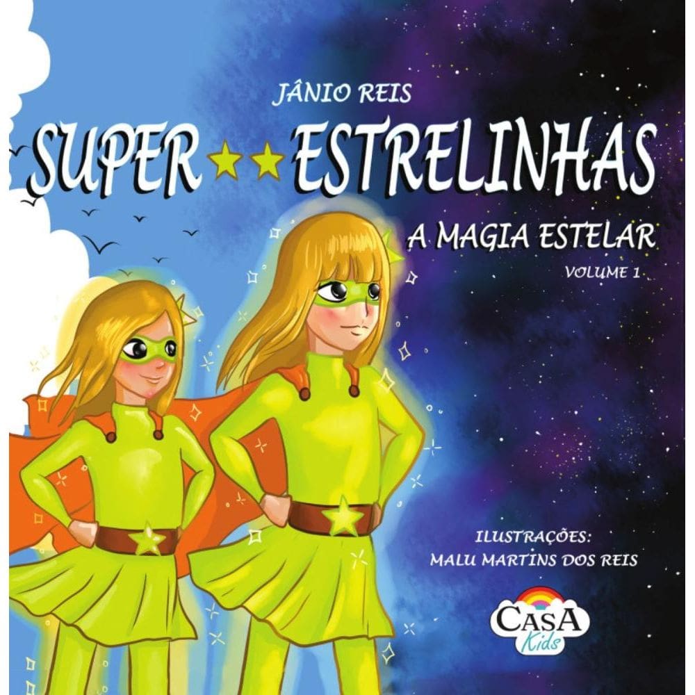 Superestrelinhas: A Magia Estelar
