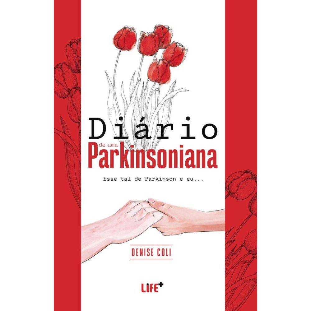 Diário de uma Parkinsoniana