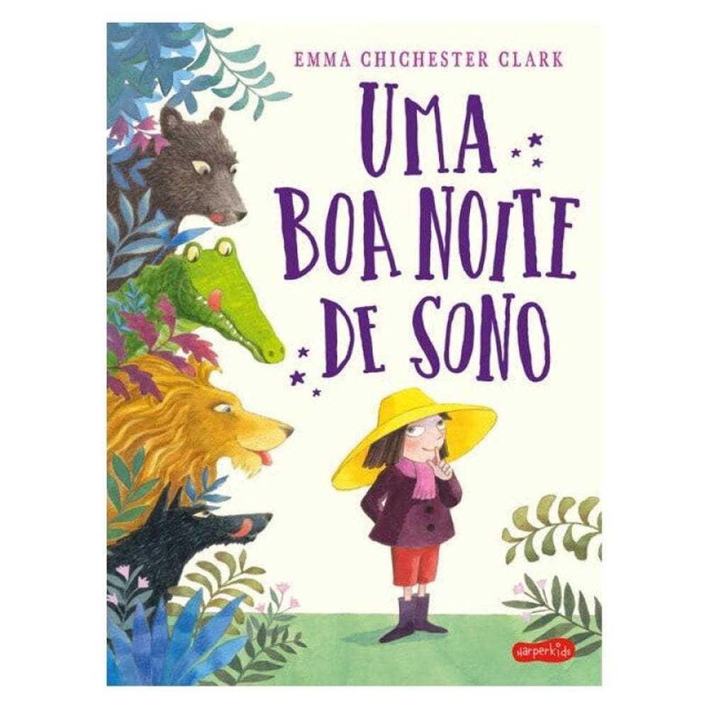 Uma Boa Noite De Sono – Uma Aventura Que Ensina As Crianças A Lidarem Com Sentimentos Como Medo, Fru