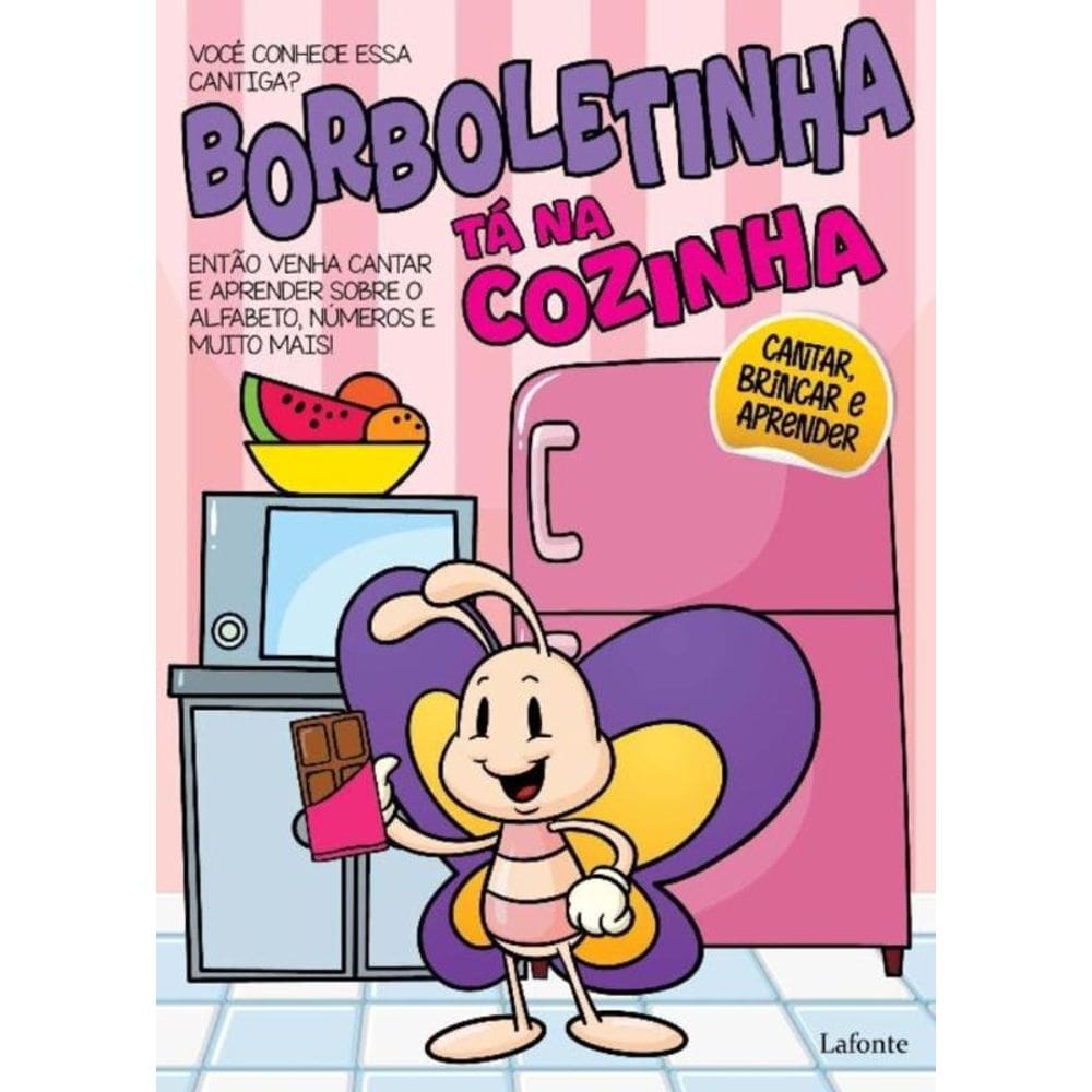 Borboletinha Tá Na Cozinha