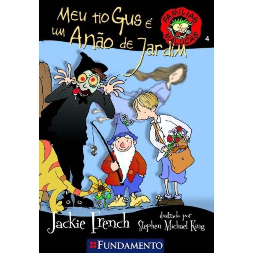 Familias Malucas - Meu Tio Gus e Um Anao De Jar.