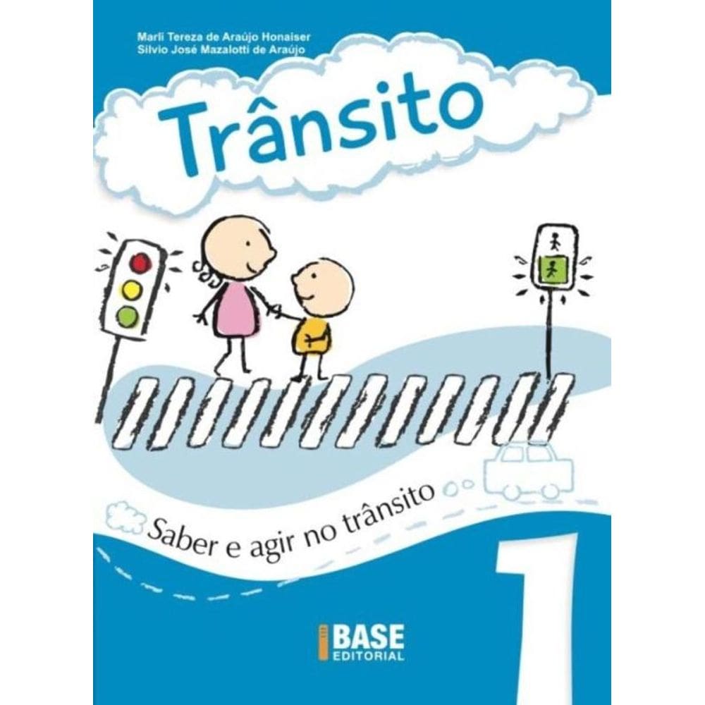 Trânsito Vol.1 - Saber E Agir No Trânsito