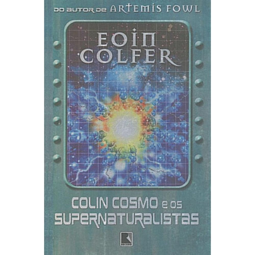 Colin Cosmo E Os Supernaturalistas