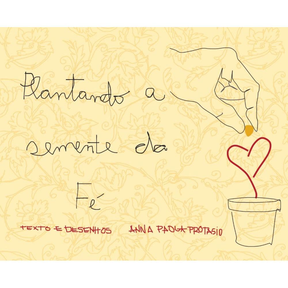Plantando a semente da fé