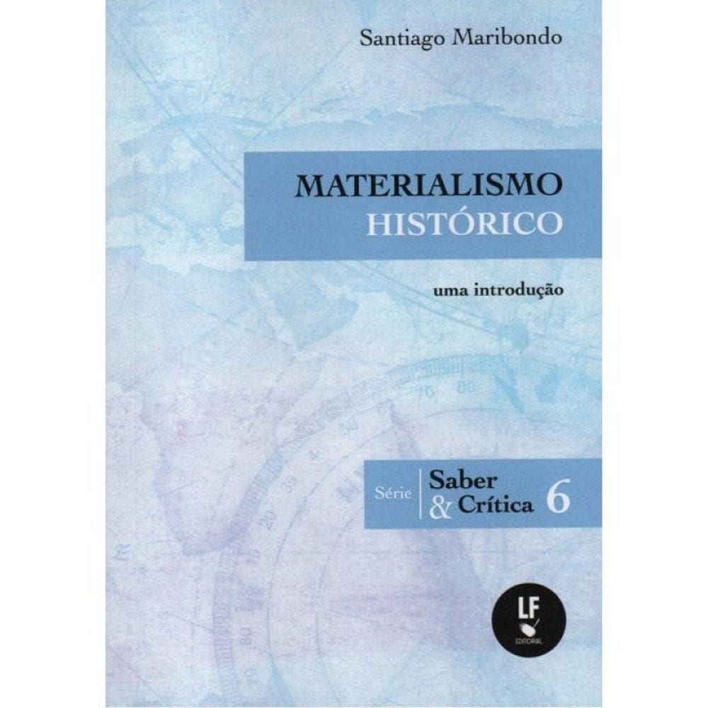 Materialismo Histórico: