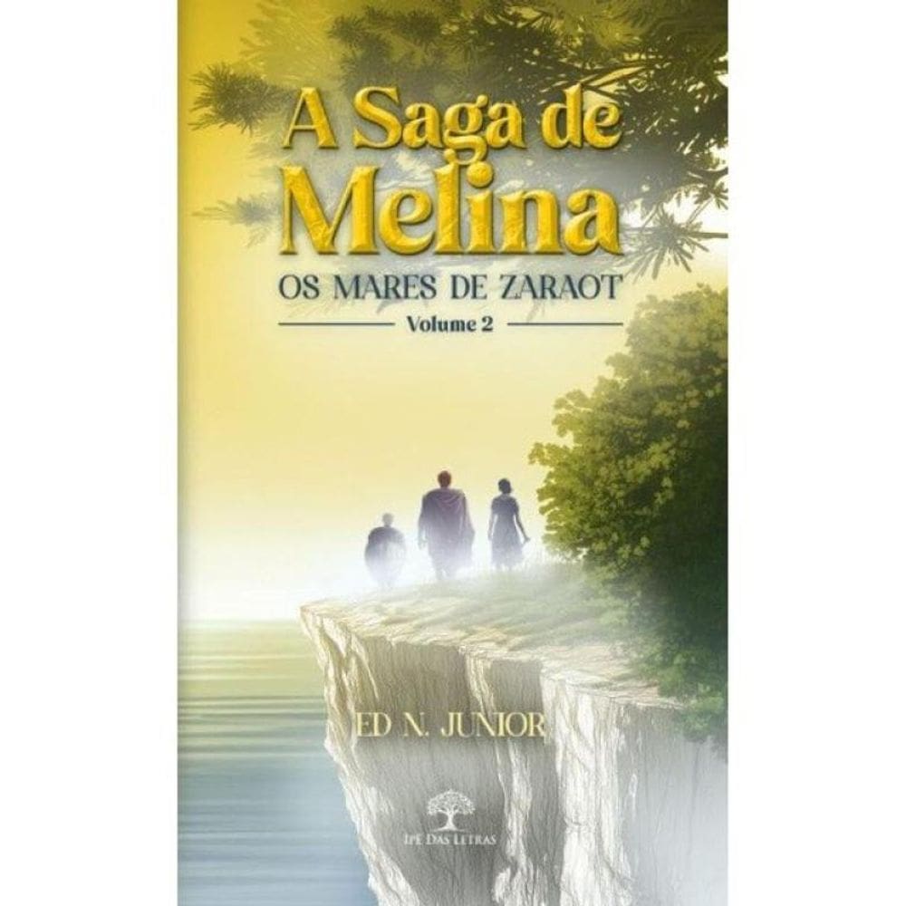 A Saga De Melina - Os Mares De Zaraot - Vol. 2