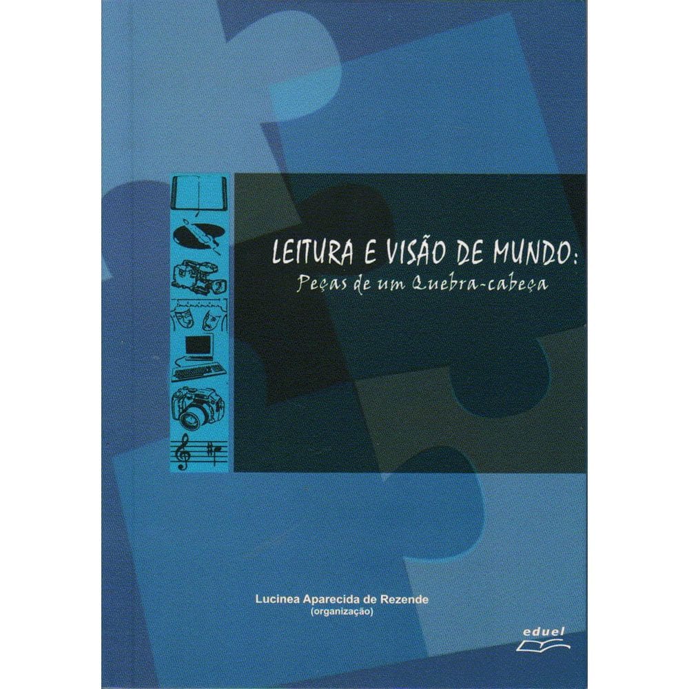Livro Leitura e visão de mundo: peças de um quebra-cabeça