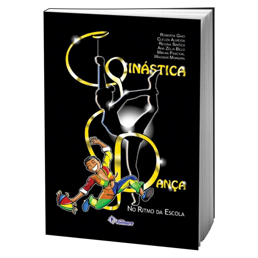 Livro Ginástica E Dança - No Ritmo Da Escola