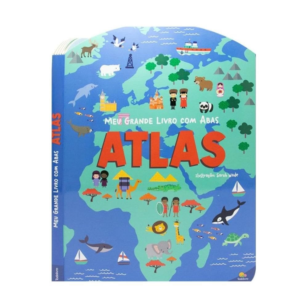 Meu Grande Livro com Abas: Atlas (Todolivro Ltda.)