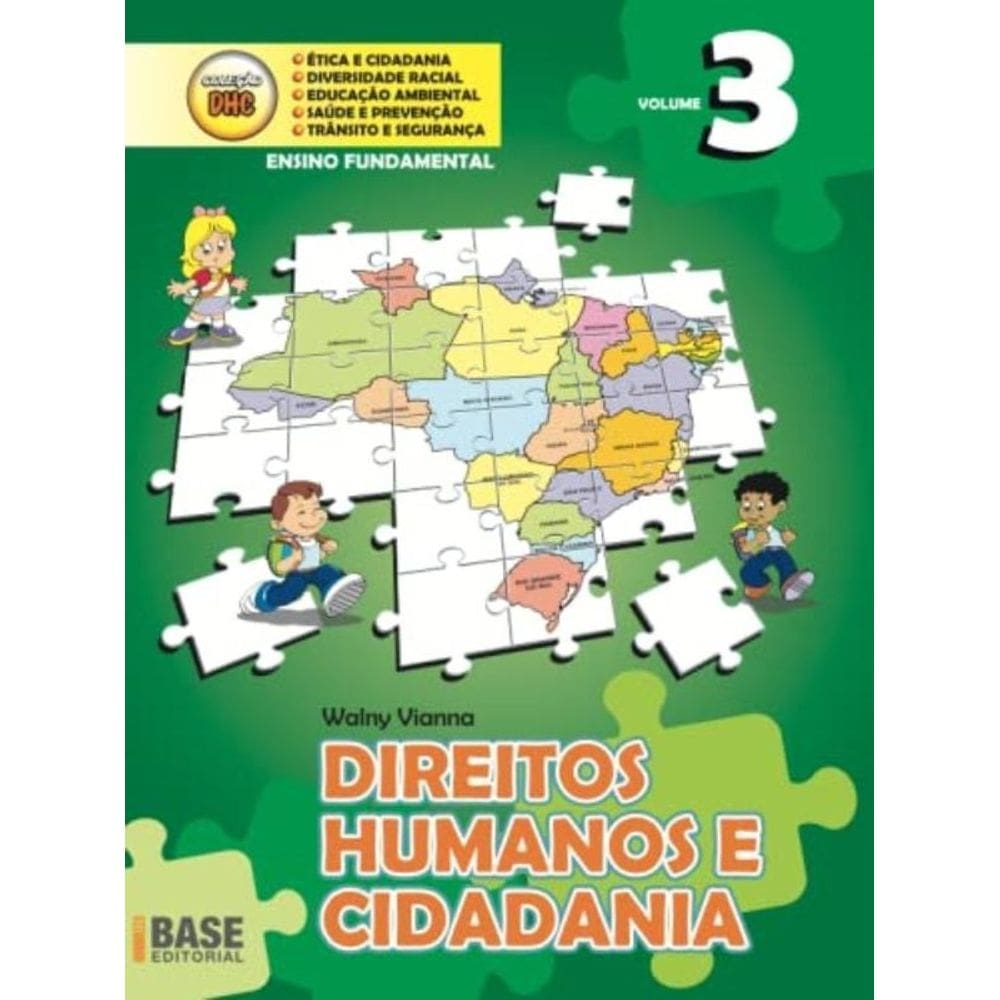 Direitos Humanos E Cidadania Vol. 3