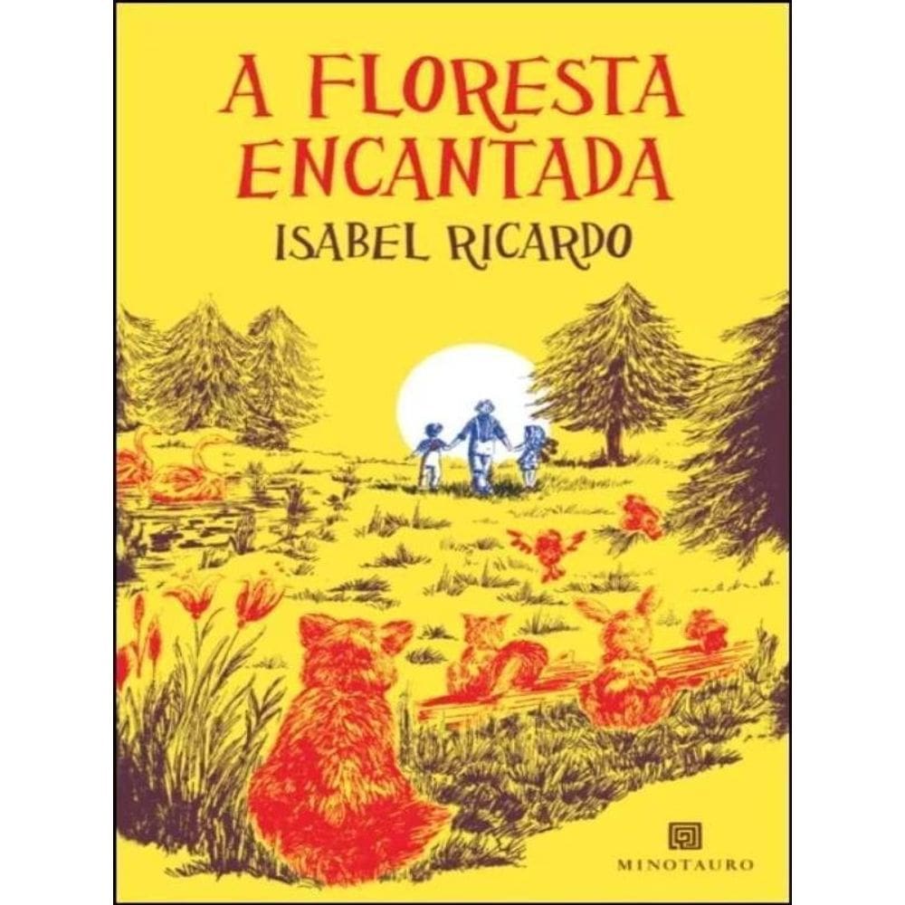 A Floresta Encantada