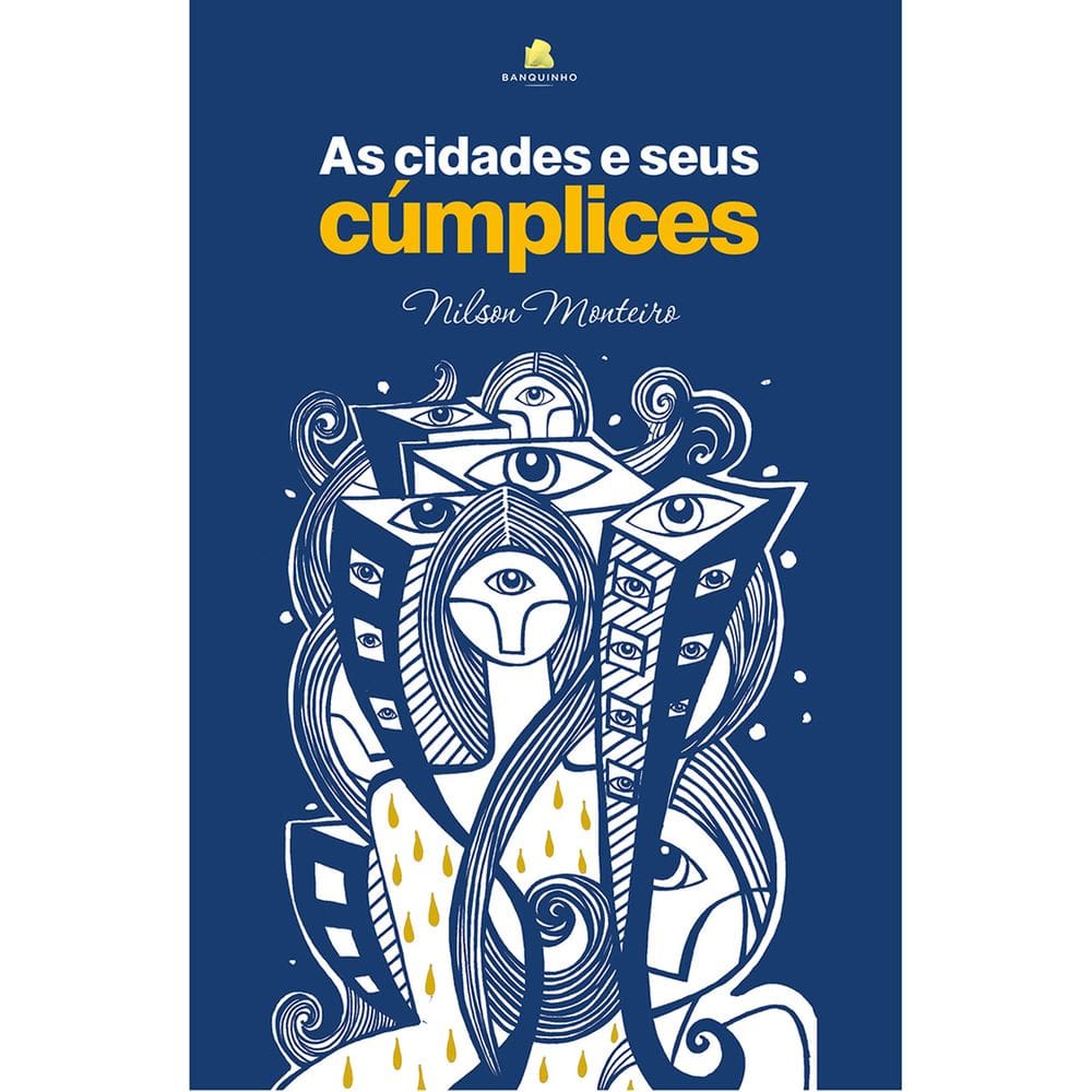 Livro As cidades e seus cúmplices