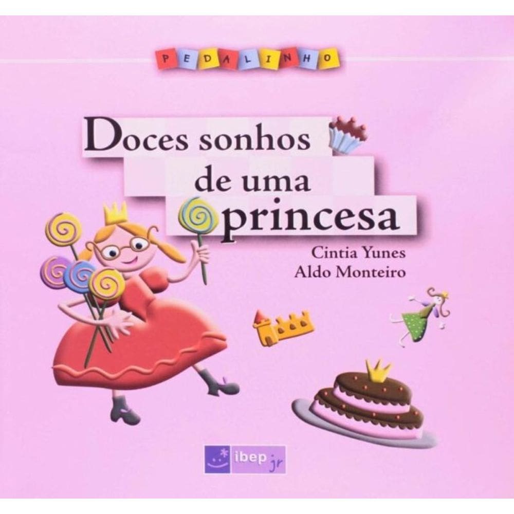 Doce Sonhos De Uma Princesa