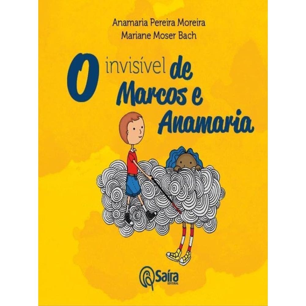 O Invisível De Marcos E Anamaria