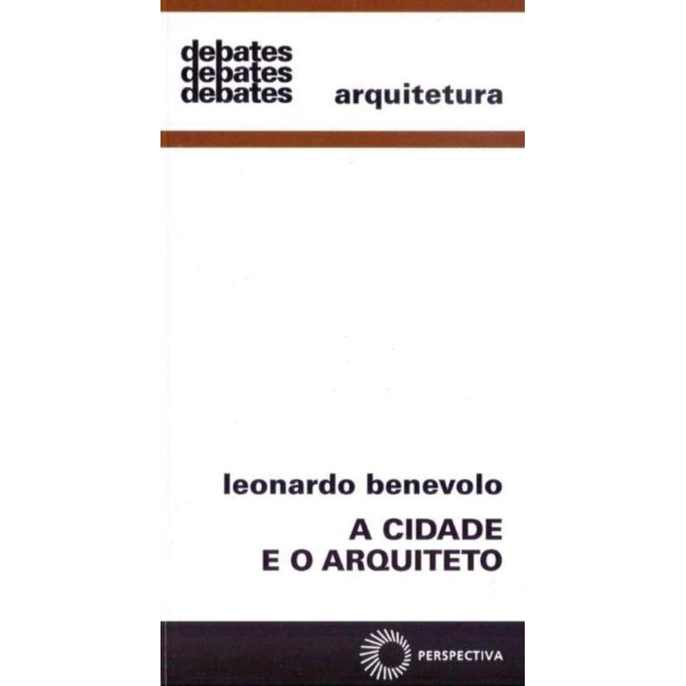 Cidade e o Arquiteto, A