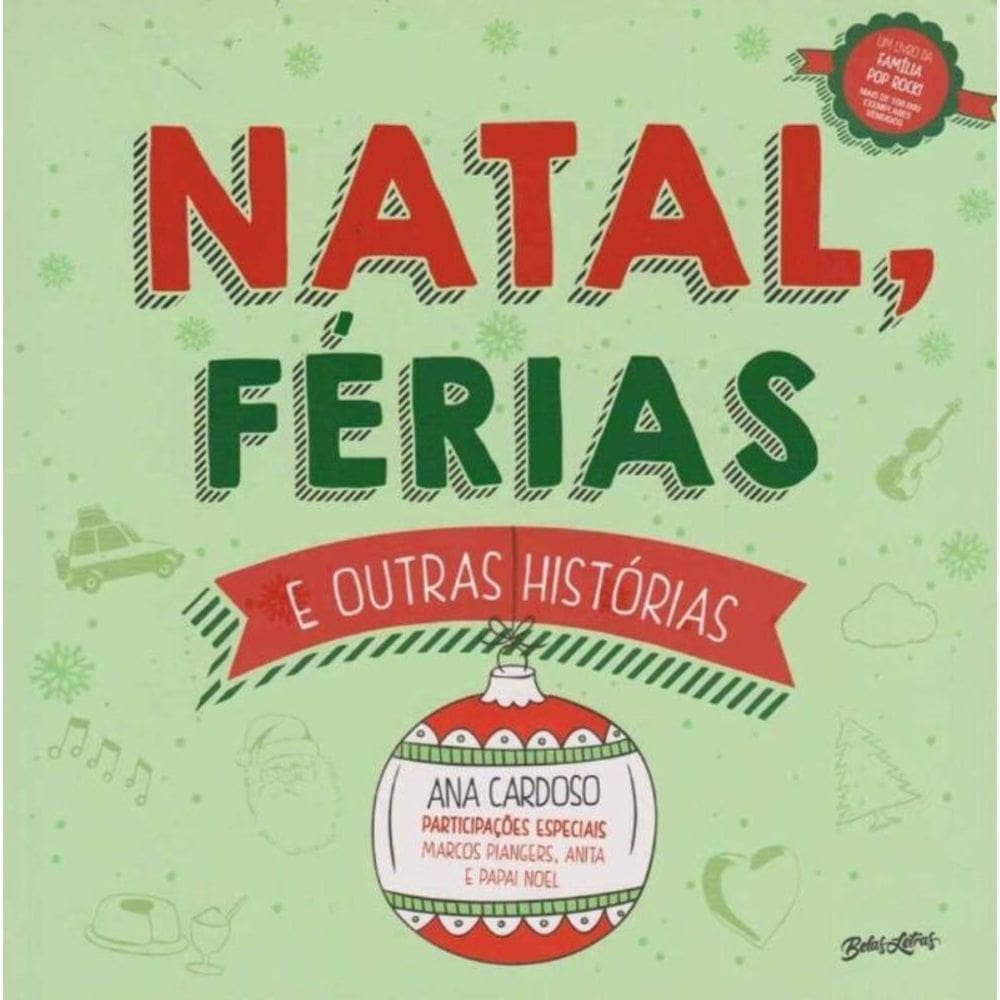 Natal, Férias e Outras Histórias