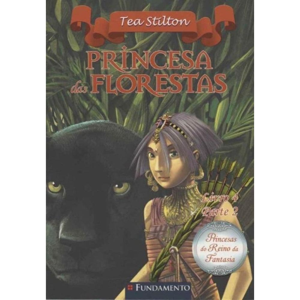 Princesa das Florestas - Livro 4 - Parte 2