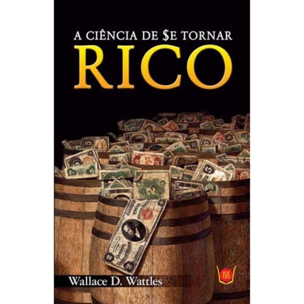 Ciencia De Se Tornar Rico,a