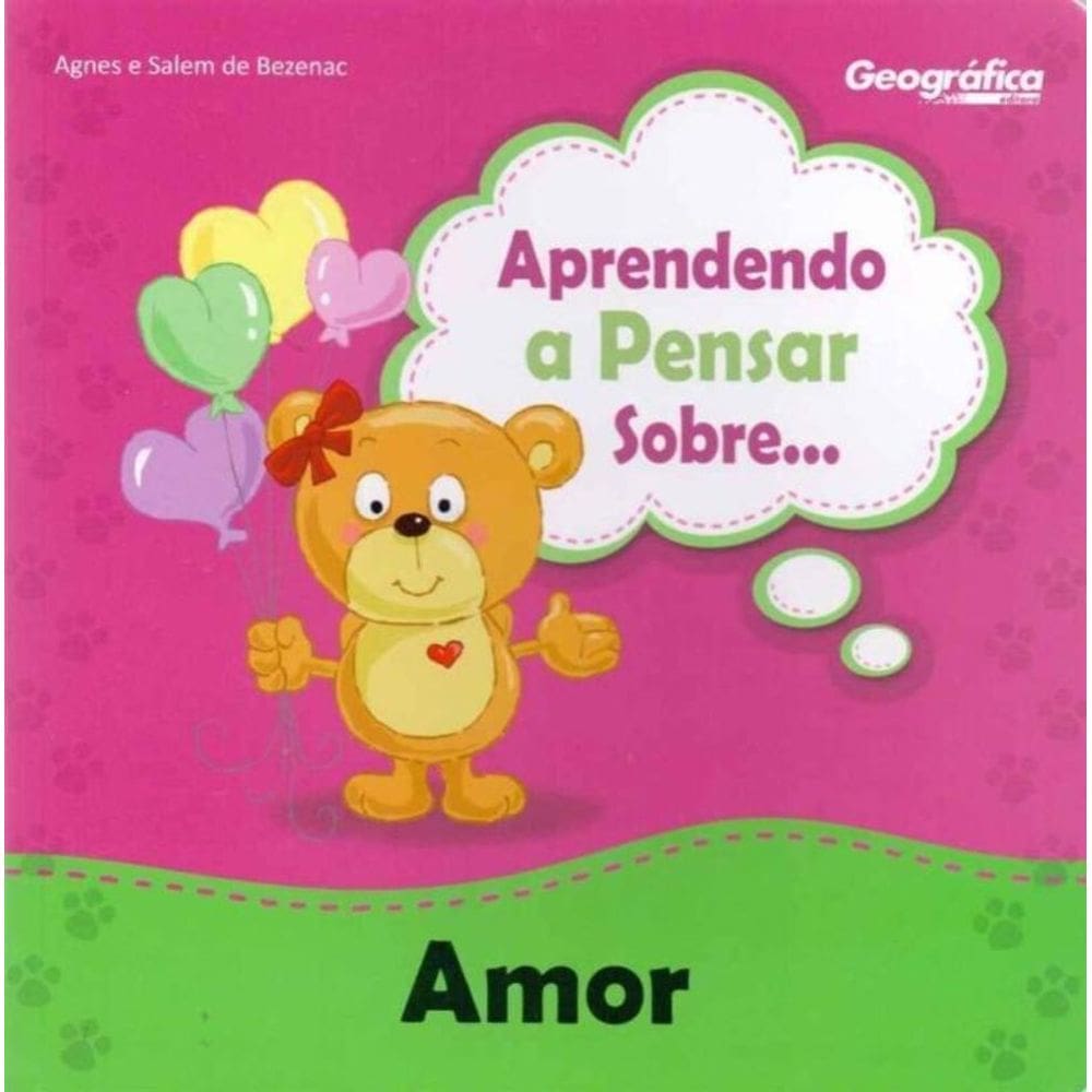 Aprendendo a Pensar Sobre... Amor