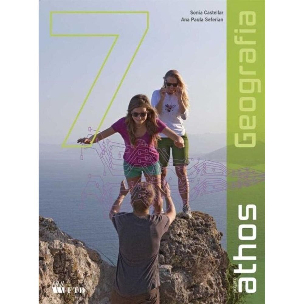 Kit Projeto Athos - Geografia - 7º Ano - 01Ed/14