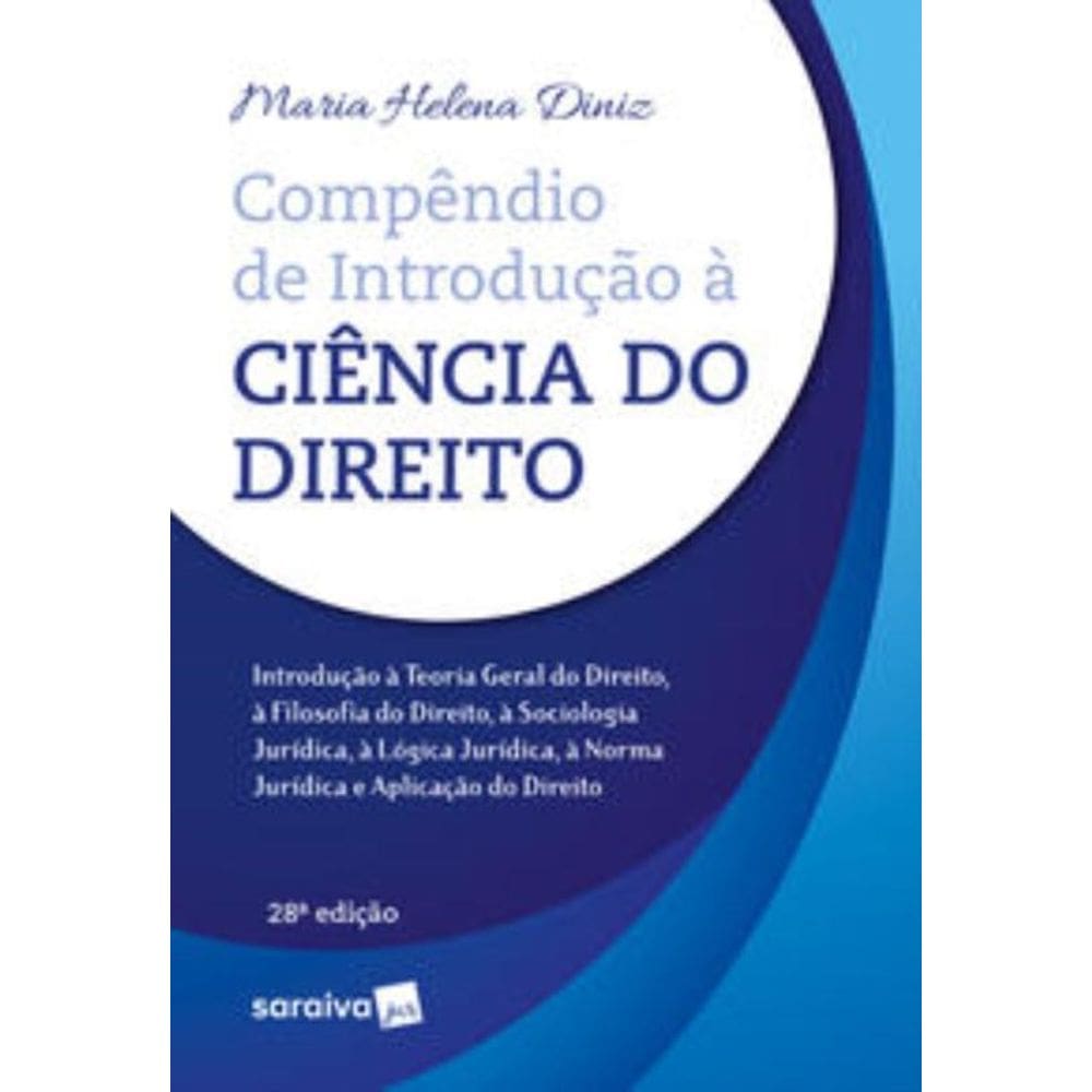 Compêndio De Introdução à Ciência Do Direito - 28ª Edição 2023
