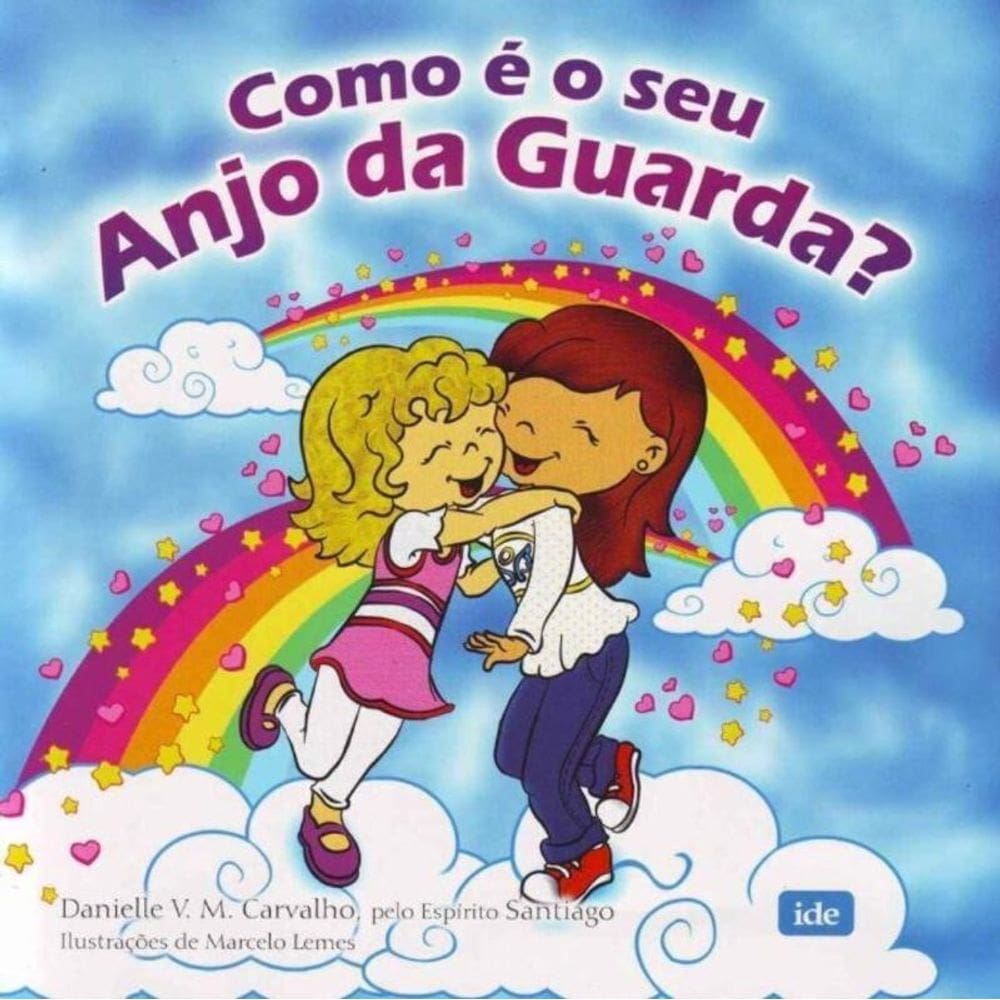 Como é o Seu Anjo da Guarda?