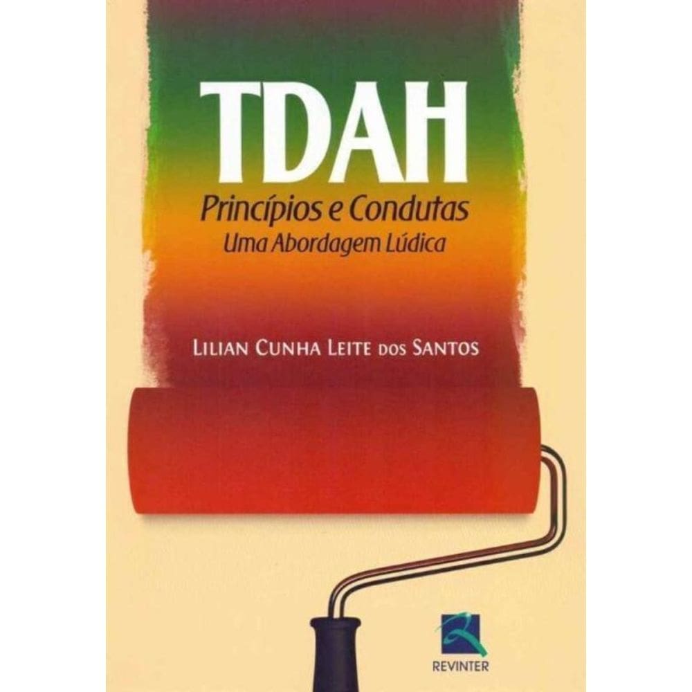 TDAH - Princípios e Condutas