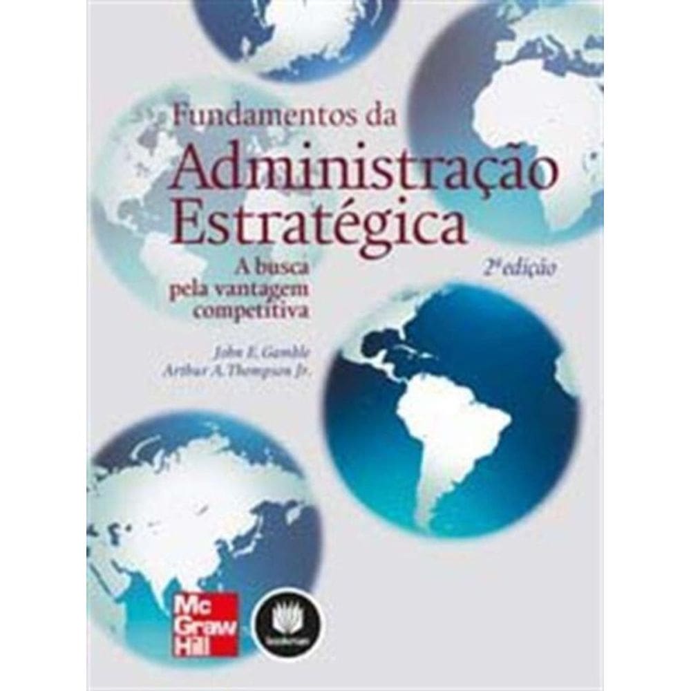 Fundamentos Da Administracao Estrategica 2Ed.