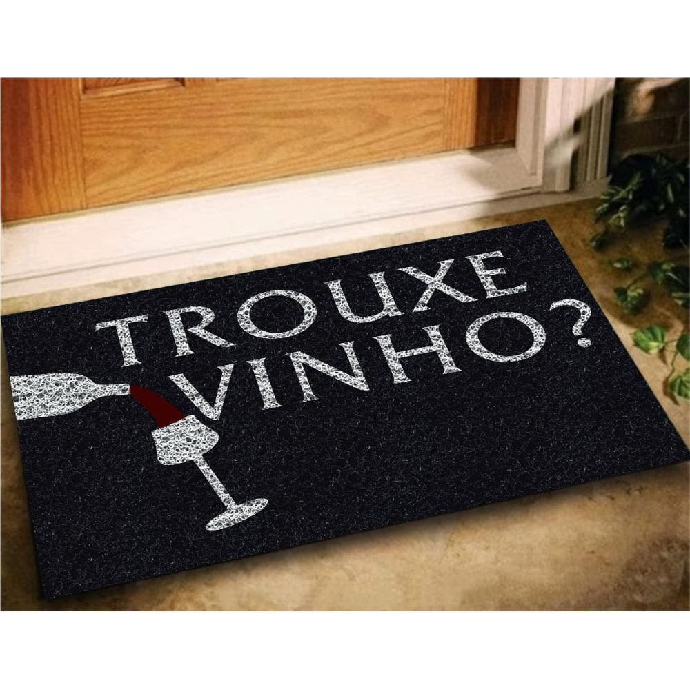 Tapete Emborrachado Entrada Trouxe Vinho 60X40 - Preto
