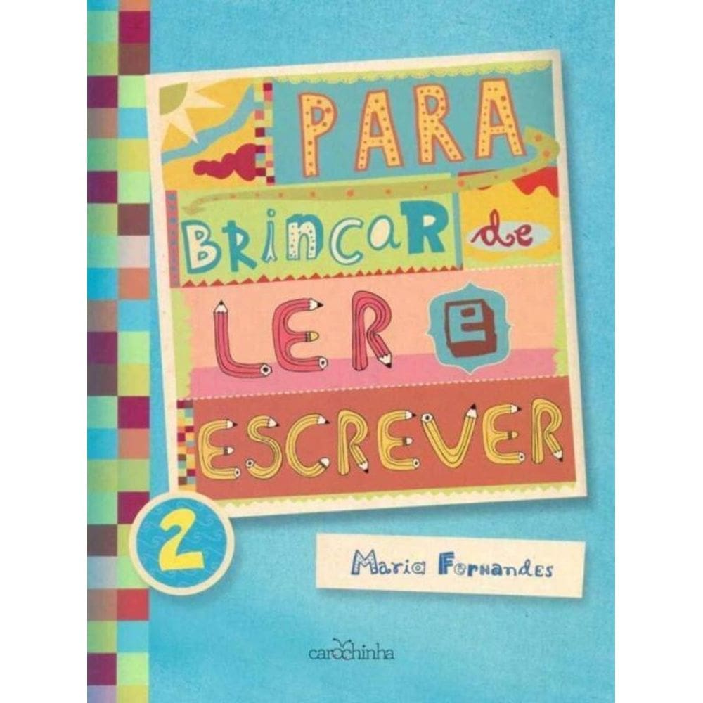 Para Brincar De Ler e Escrever - Vol.2