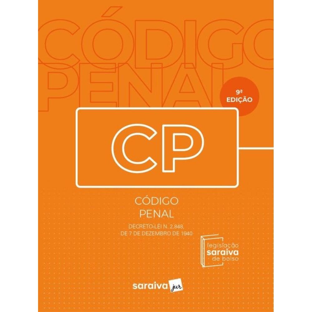 Codigo Penal - Legislação Saraiva de Bolso - 09Ed/24