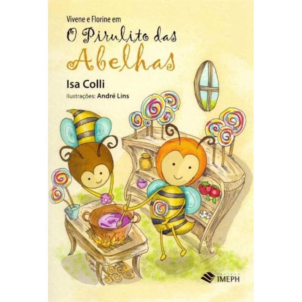 Vivene e Florine em o Pirulito das Abelhas - 02Ed/17