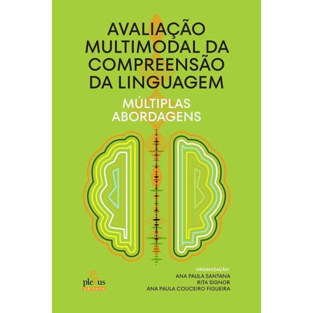 Avaliação Multimodal Da Compreensão Da Linguagem: Múltiplas