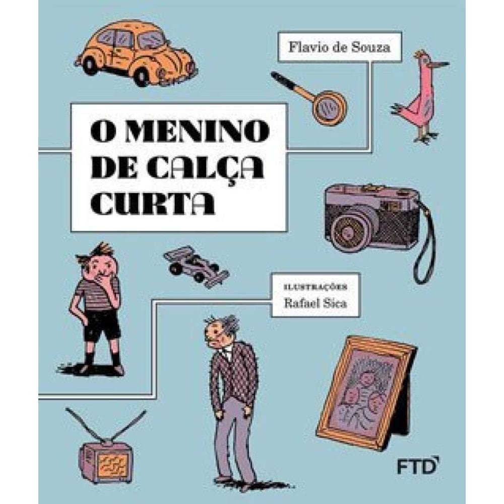 O Menino De Calça Curta