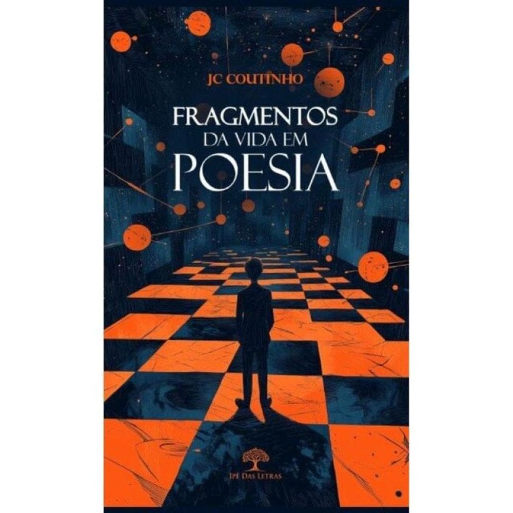 Fragmentos Da Vida Em Poesia