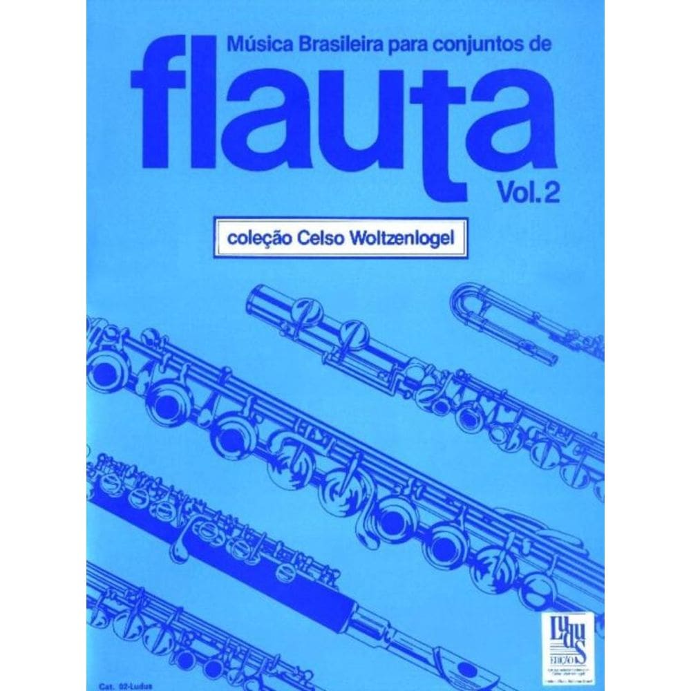 Música Brasileira Para Conjuntos De Flauta - Volume 2