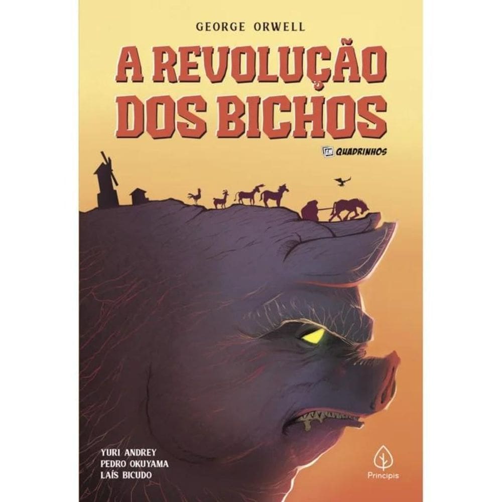Livro A Revolução Dos Bichos - Hq - Editora Principis
