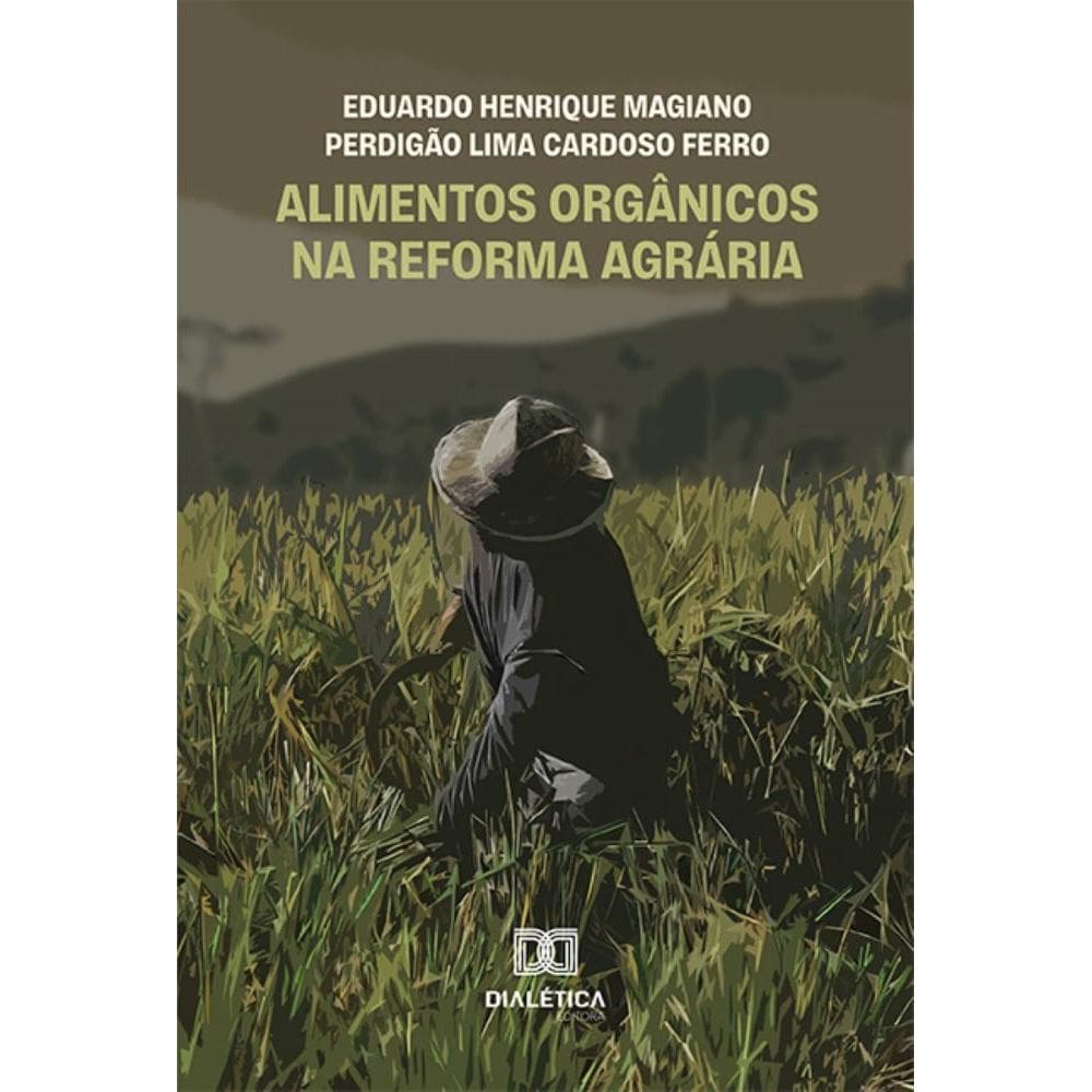 Alimentos Orgânicos na Reforma Agrária