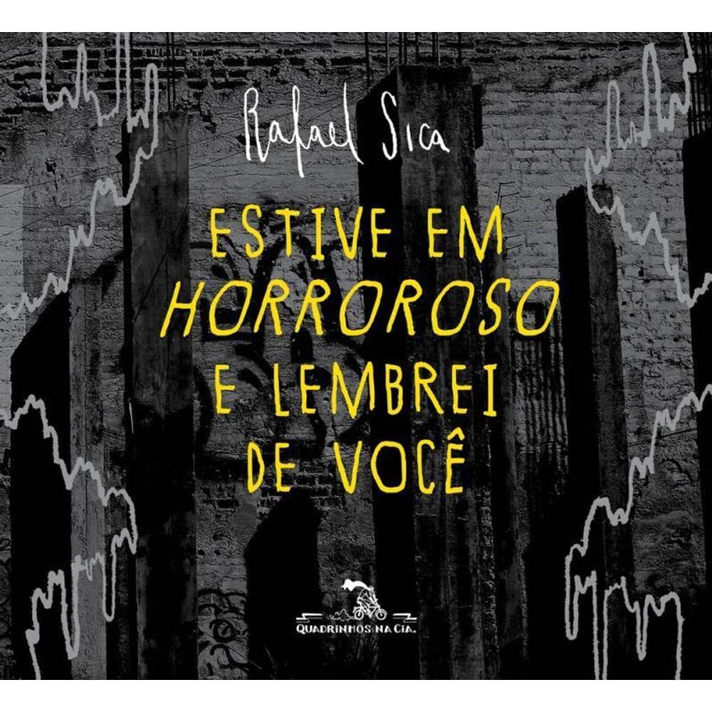 Estive Em Horroroso E Lembrei De Você