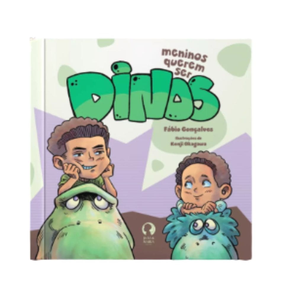 Meninos Querem Ser Dinos | Editora João e Maria | Livro de História Infantil