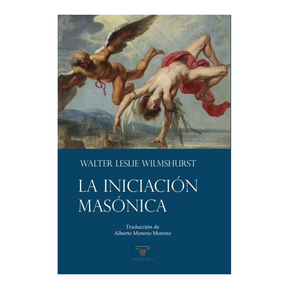 La Iniciación Masónica - Espanhol