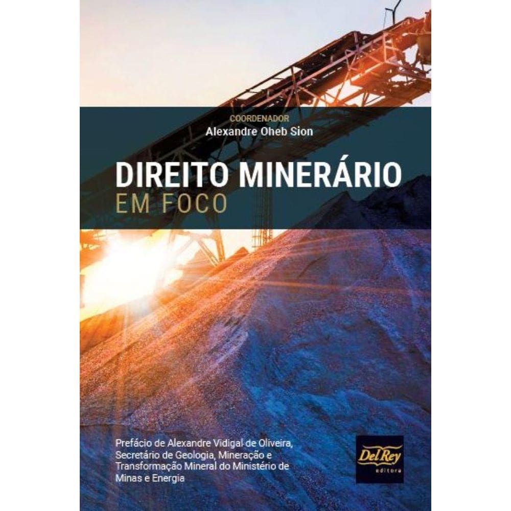 Direito Minerário em Foco
