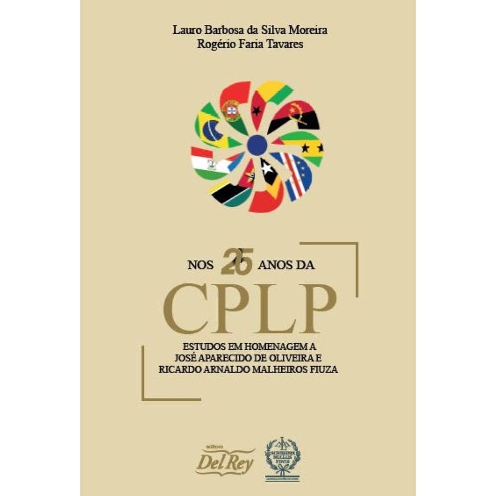 Nos 25 Anos da CPLP