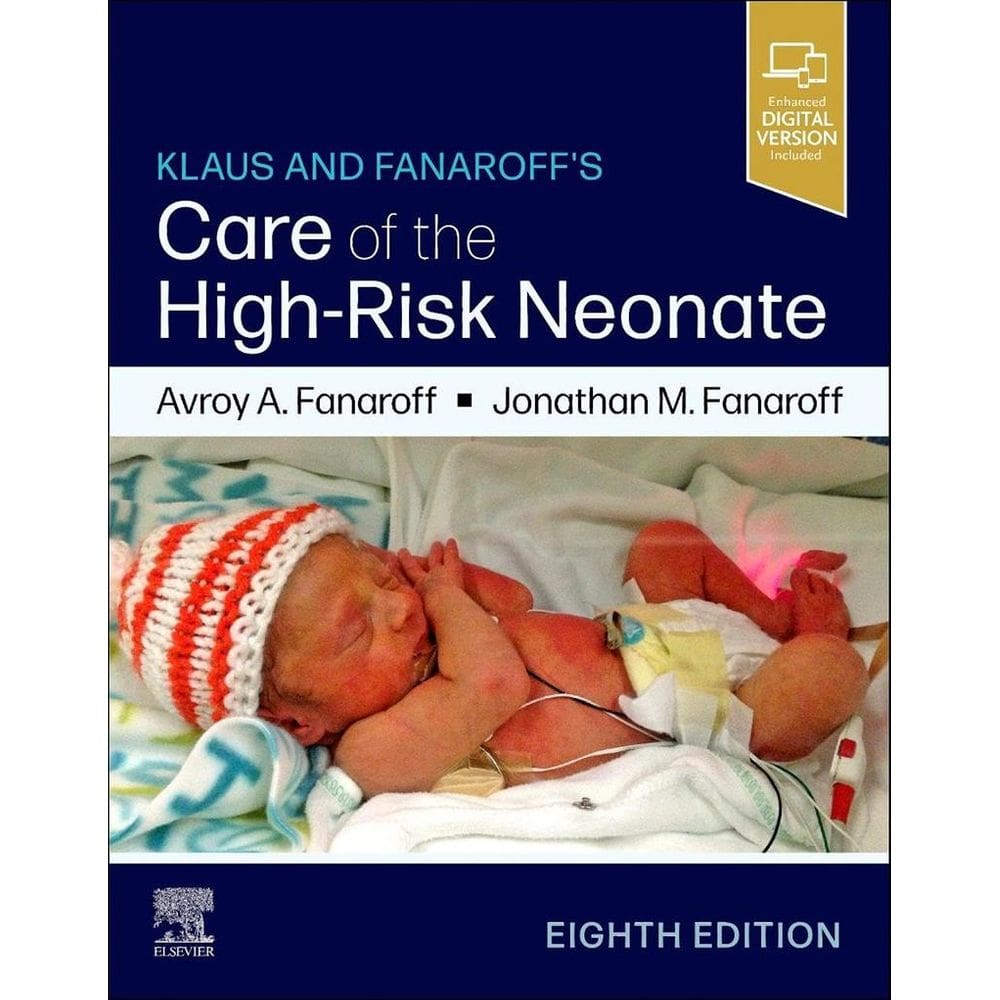 Klaus And Fanaroffs Care Of The High-risk Neonate
