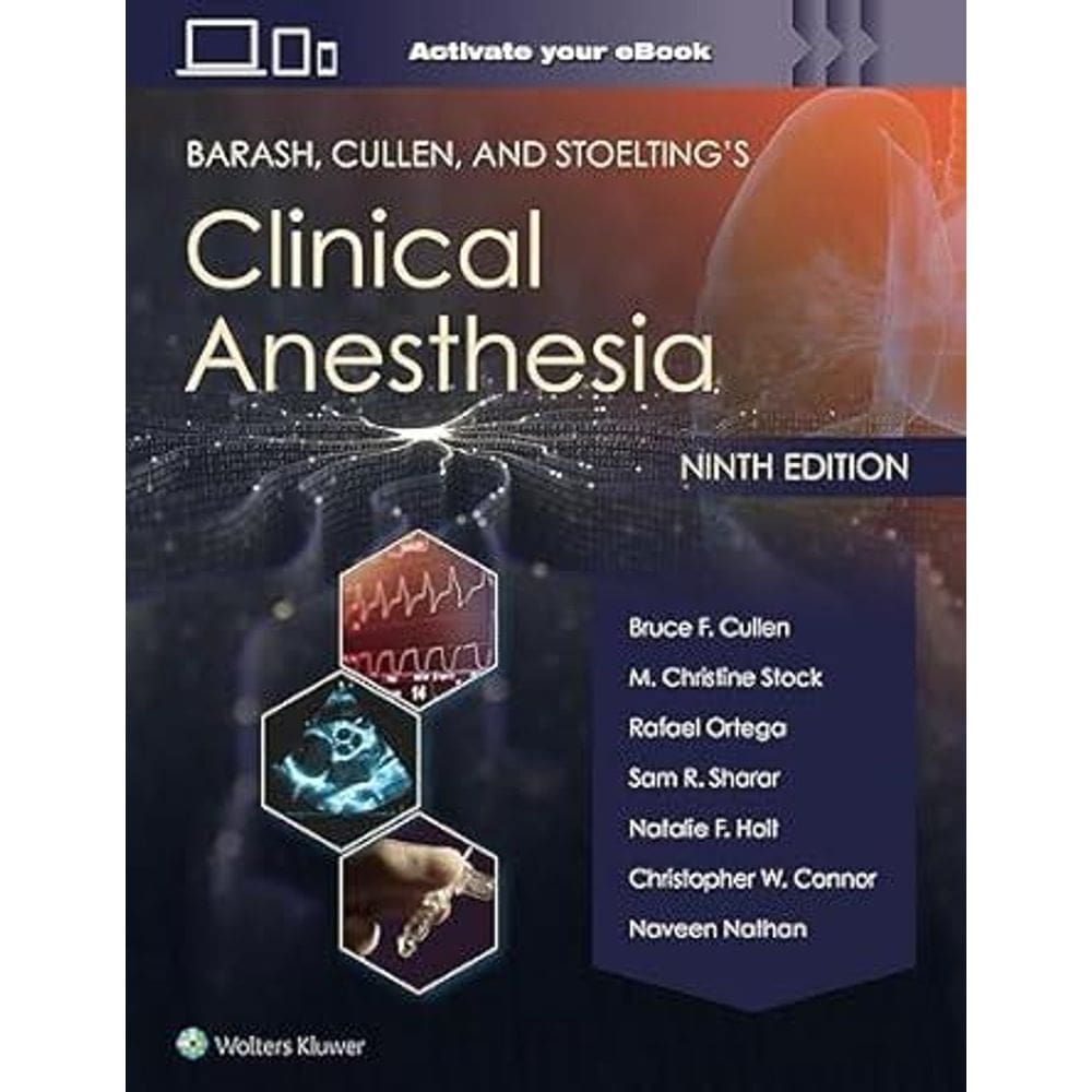 Barash Cullen And Stoelting Clinical Anesthesia