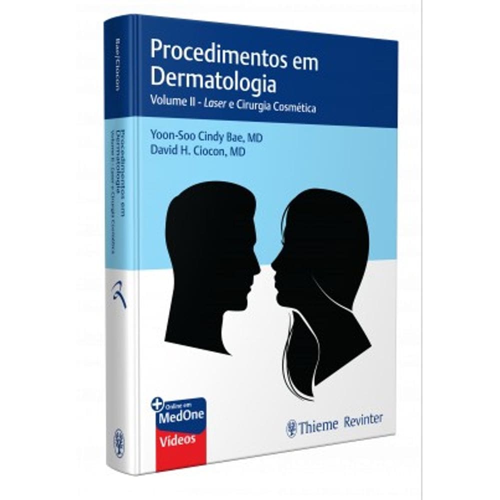 Procedimentos em Dermatologia Volume II: Laser e Cirurgia Cosmética