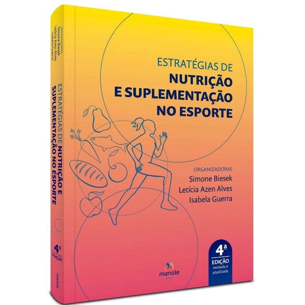 Estrategias De Nutricao E Suplementacao No Esporte