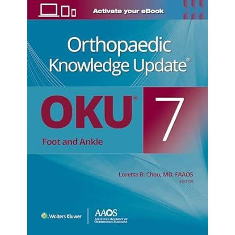 Orthopaedic Knowledge Update Foot And Ankle 7