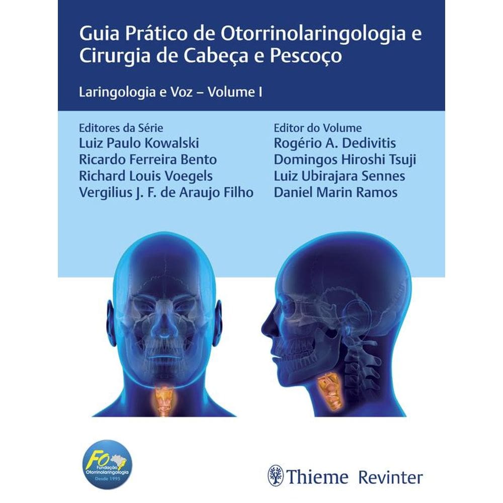 Guia Pratico De Otorrinolaringologia E Cirurgia Cabeca E Pescoco