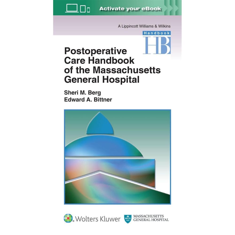 Massachusetts General Hospital Postoperative Care Handbook